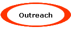 Outreach